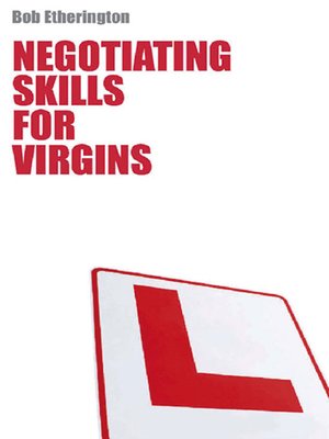 cover image of Negotiating Skills for Virgins